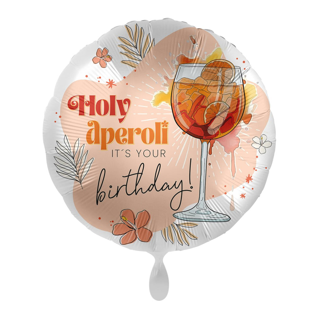 Holy aperoli it's your birthday Ballon (mit Helium gefüllt) - Rund Ballon helium