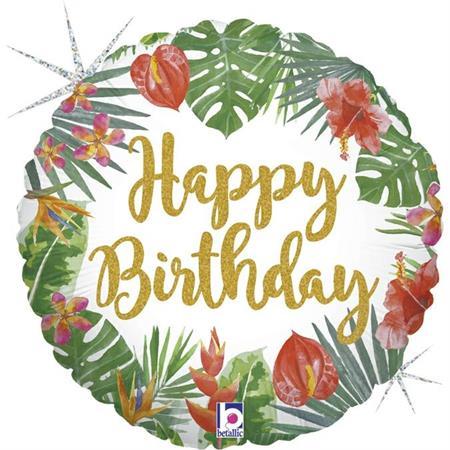 Happy Birthday Tropical Ballon (mit Helium gefüllt) - Happy Birthday Helium rund